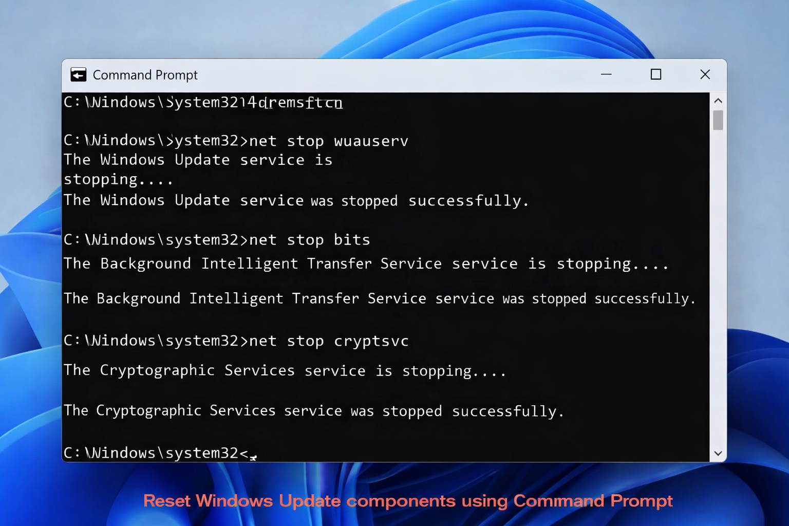 Command Prompt commands to reset Windows Update components in Windows 11